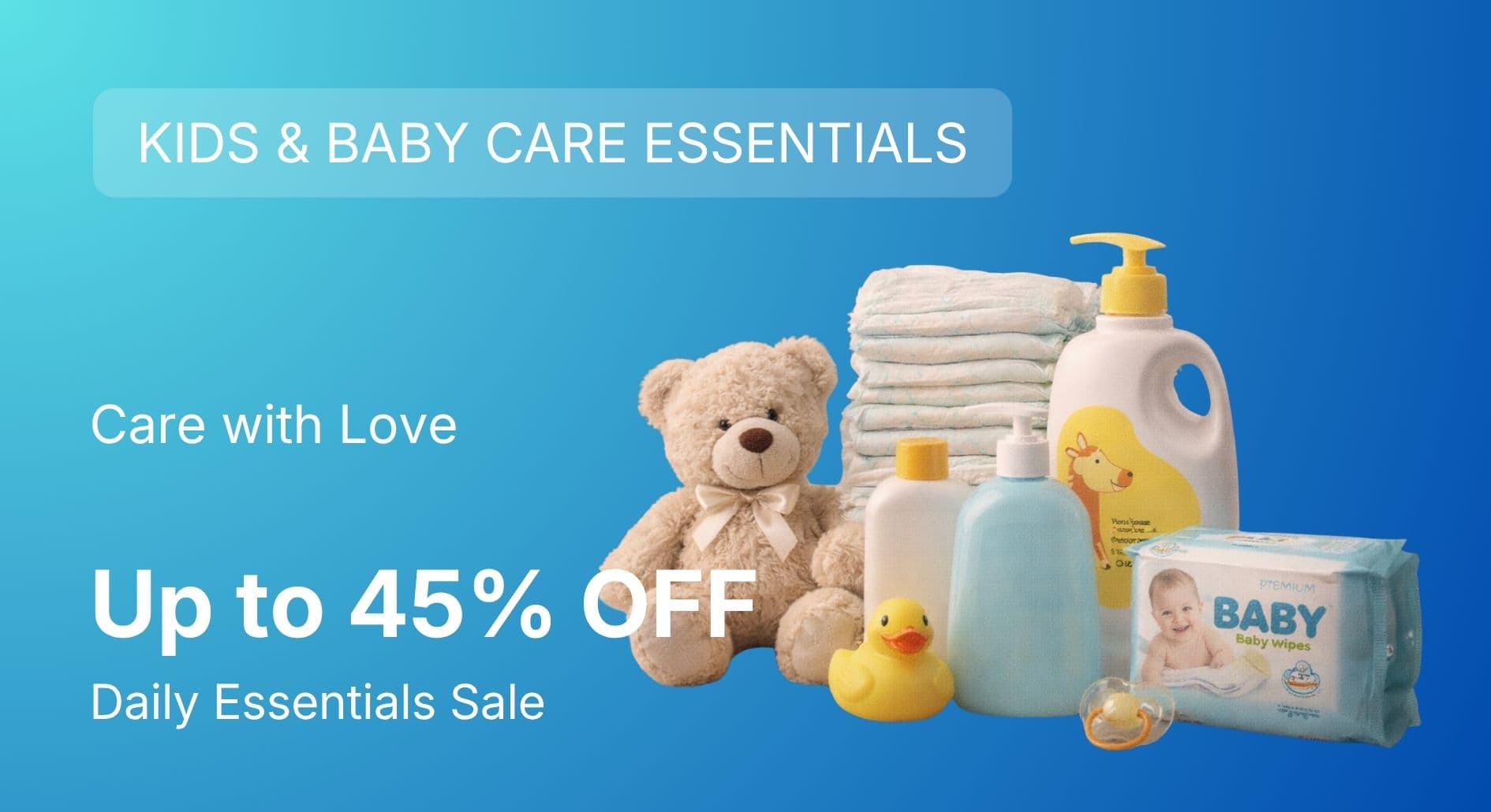 Kids & Baby Care Essentials